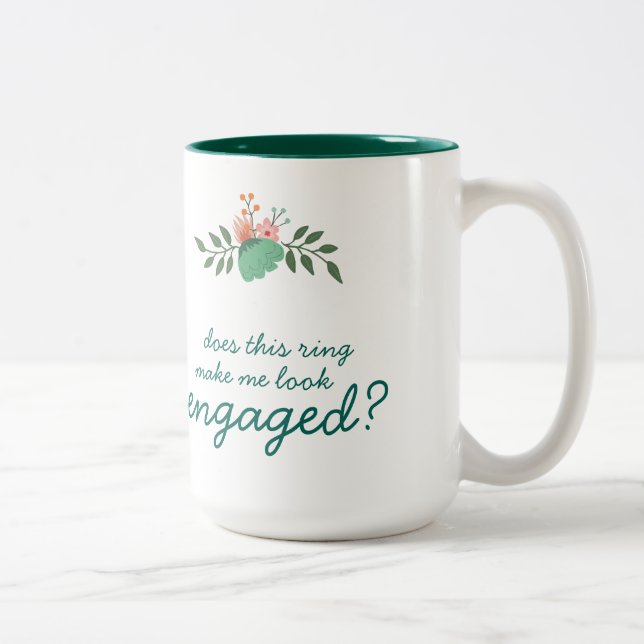 Does this ring make me look engaged mug. Two-Tone coffee mug (Right)
