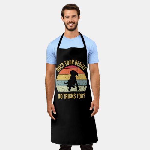 Does Your Beagle Do Tricks Too Apron