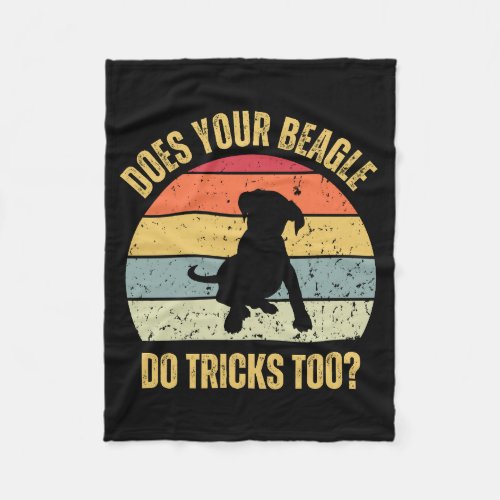 Does Your Beagle Do Tricks Too Fleece Blanket