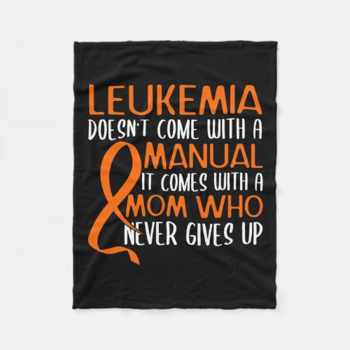 Doesnt Come With A Manual Leukemia Awareness  Fleece Blanket