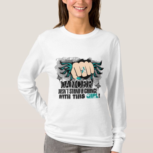 Doesn't Stand A Chance Cervical Cancer T-Shirt (Front)