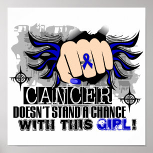 Doesn't Stand A Chance Colon Cancer Poster