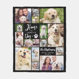 Dog 15 Photos HOME IS WHERE OUR DOG IS Custom Fleece Blanket