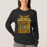 Dog Adoption Animal Rescue Animal Rights Rescue An T-Shirt