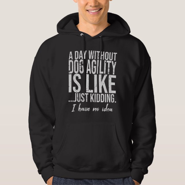 Dog Agility funny sports gift Hoodie (Front)