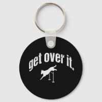 Dog Agility Jumps, Get Over It Keychain Gift