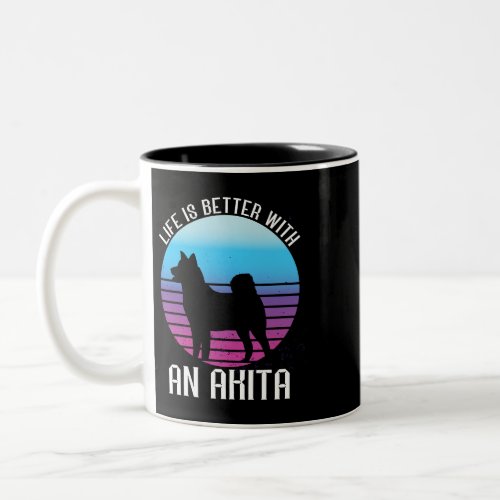 Dog Akita Life Is Better With An Akita Shiba Inu A Two_Tone Coffee Mug