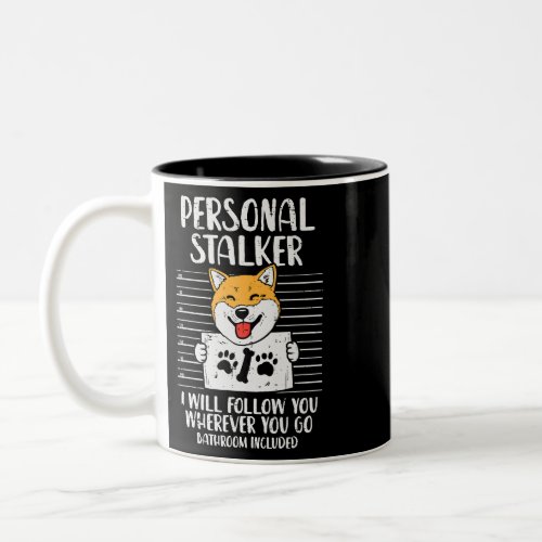Dog Akita Personal Stalker Shiba Inu Animal Pet Ak Two_Tone Coffee Mug