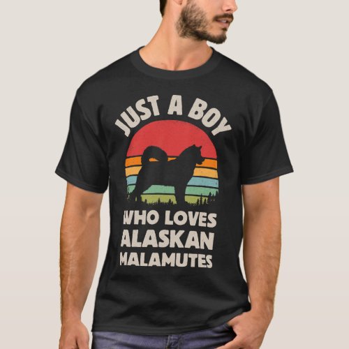 Dog Alaskan Malamute Just A Boy Who Loves Retro Vi T_Shirt