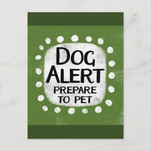 Dog Alert Postcard
