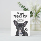 Dog Always Look Up To You Fathers Day Postcard (Standing Front)