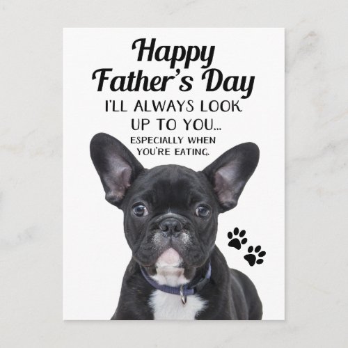 Dog Always Look Up To You Fathers Day Postcard