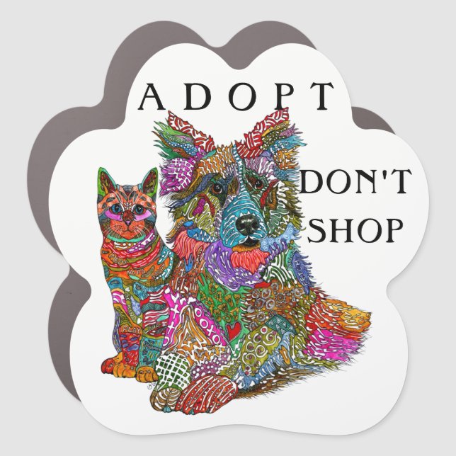 Dog and Cat Adopt Don't Shop Car Magnet (Front)