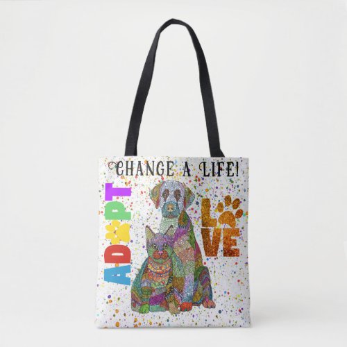 Dog and Cat Adoption and Rescue Tote Bag