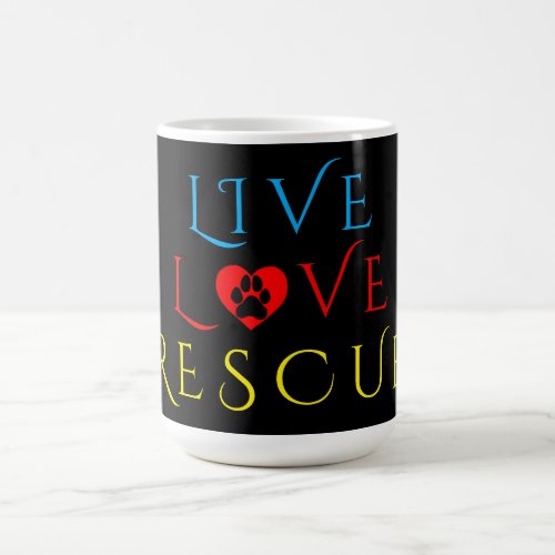 Dog and Cat Adoption Live Love Rescue Mug