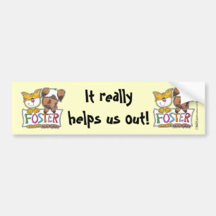 Dog and Cat Hold FOSTER Banner Bumper Sticker