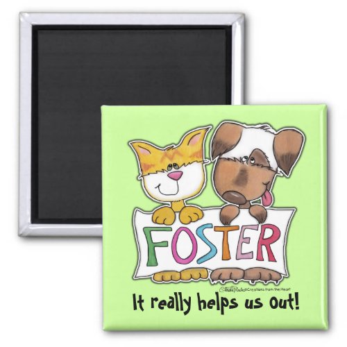 Dog and Cat Hold FOSTER Banner Magnet