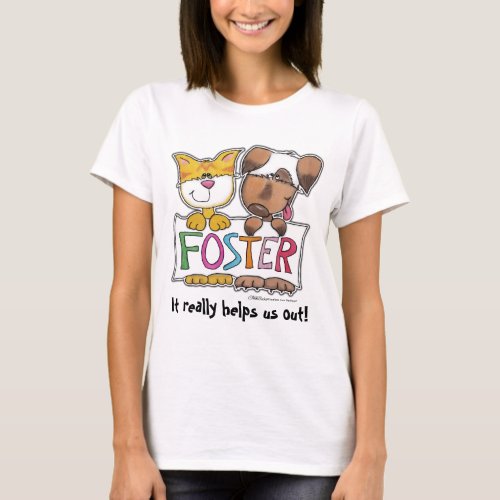 Dog and Cat Hold FOSTER Banner T_Shirt