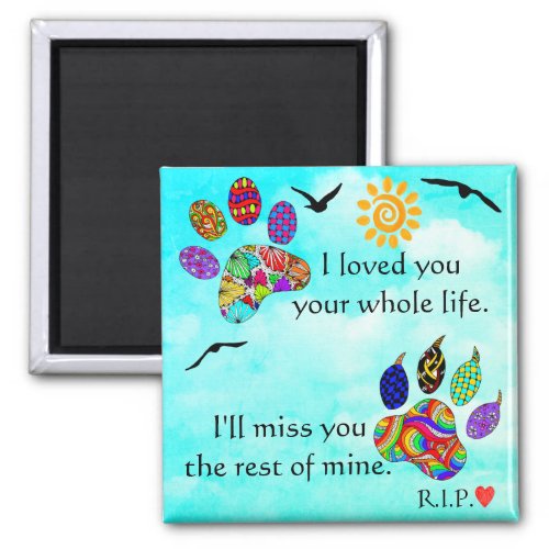 Dog and Cat Pet Sympathy Memorial Magnet