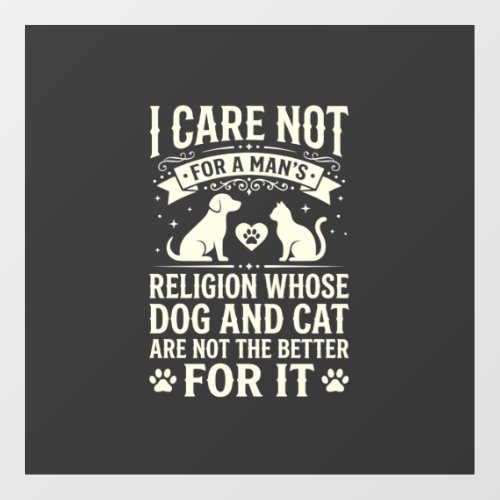 Dog and Cat Religion Quote Floor Decals