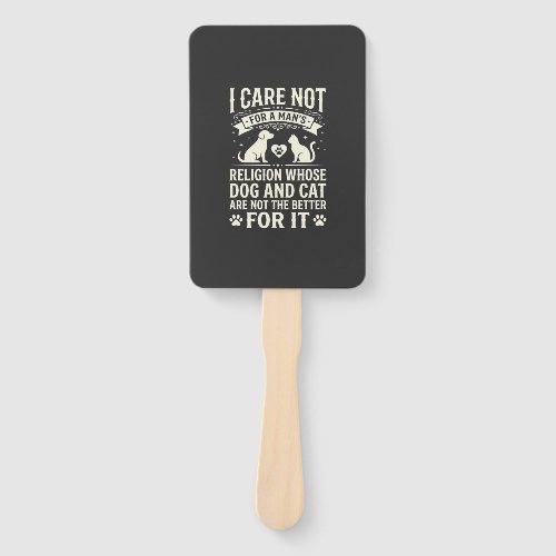 Dog and Cat Religion Quote Hand Fan