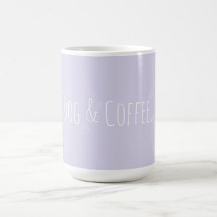 Dog and Coffee Lilac Purple Mug