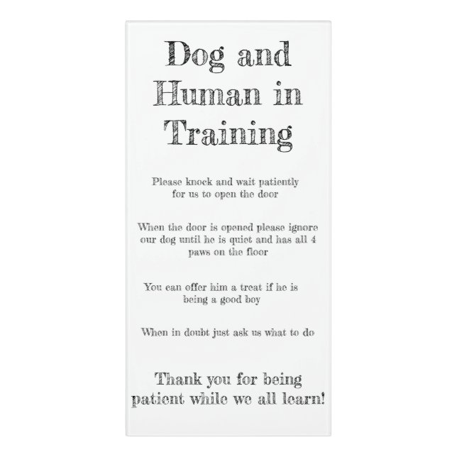 Dog and Human in Training Door Sign (Classic Front Vert)