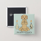 Dog Aromatherapy Meditation Funny Cartoon Button (Front & Back)