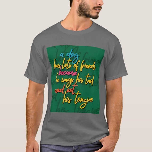 Dog as a Friend gift T-Shirt (Front)