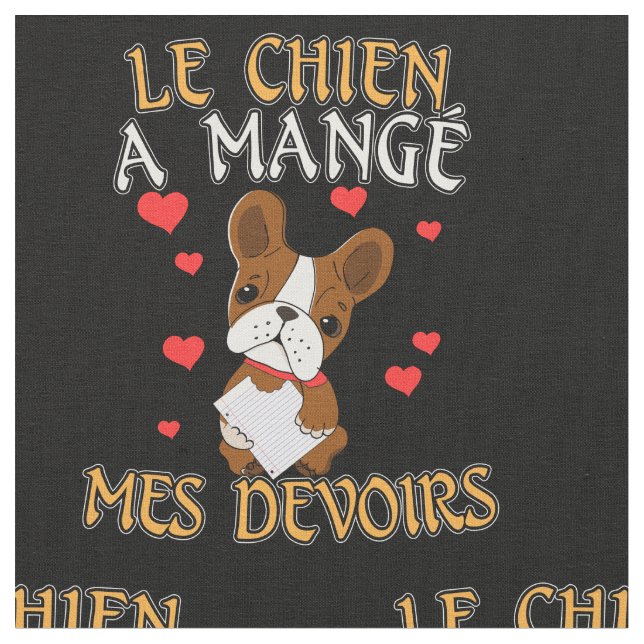 Dog Ate My Homework - Learning French Quote Fabric (Close Up)