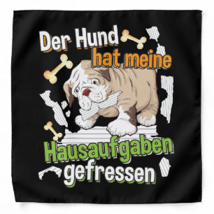 Dog Ate My Homework - Learning German Quote Bandana
