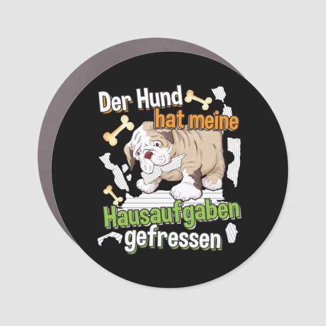 Dog Ate My Homework - Learning German Quote Car Magnet (Front)