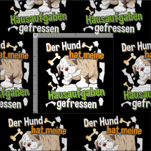 Dog Ate My Homework - Learning German Quote Fabric