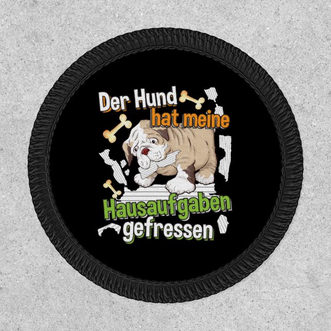 Dog Ate My Homework - Learning German Quote Patch (Front)