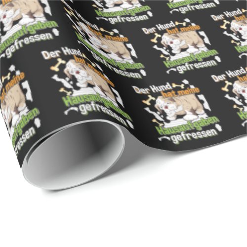 Dog Ate My Homework _ Learning German Quote Wrapping Paper