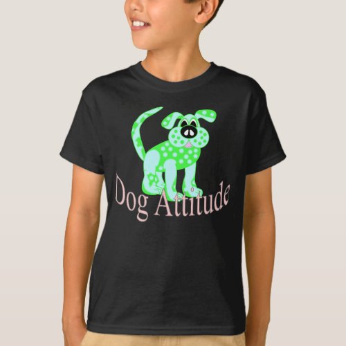 Dog Attitude T_Shirt