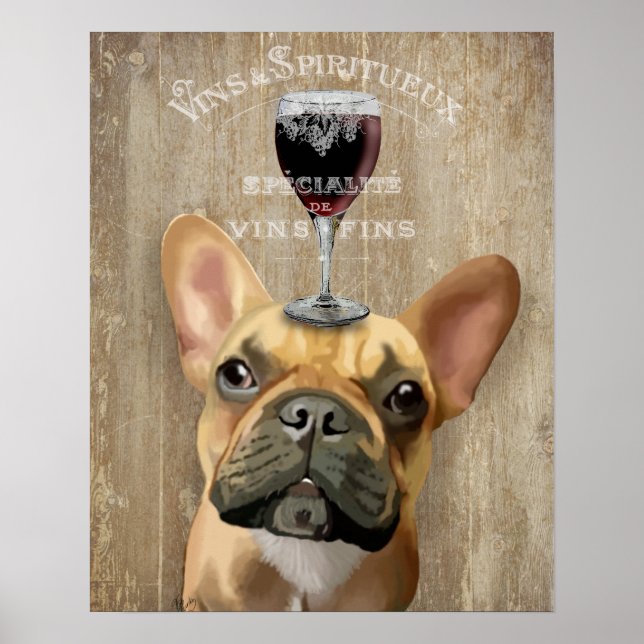 Dog Au Vin, French Bulldog Poster (Front)