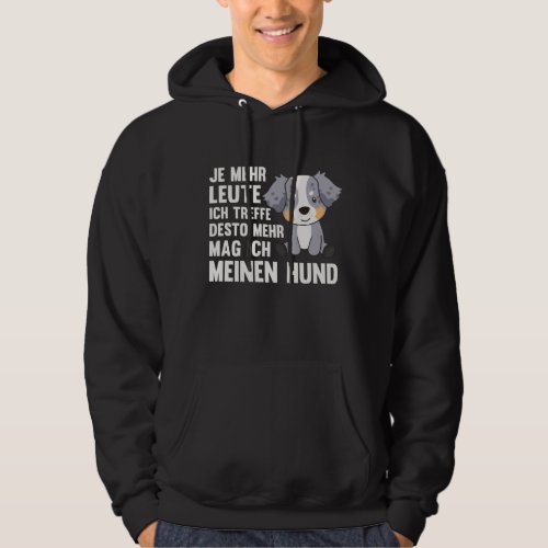 Dog Australian Shepherd Does Not Like People Dogs Hoodie