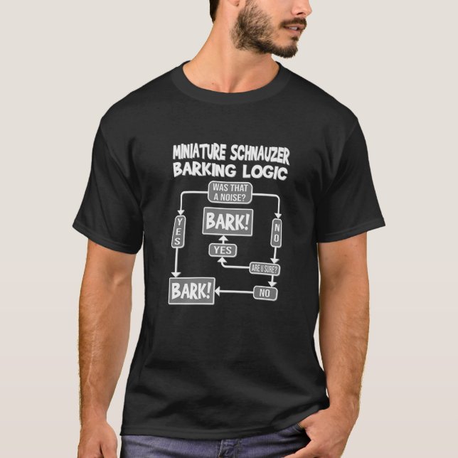 Dog Barking Logic, Funny Dog Gift, Funny Miniature T-Shirt (Front)