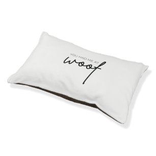Dog Bed Small - You Had Me At Woof