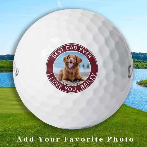Dog Best Dad Ever White Red Photo Golf Balls