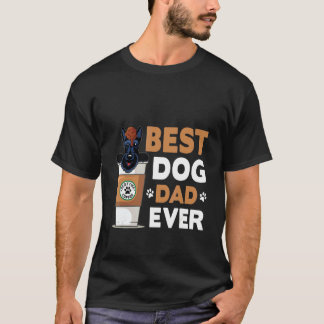 Dog    Best Dog Dad Ever T-Shirt