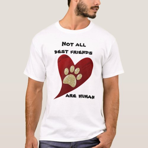 Dog Best Friend Red Heart Gold Paw Print Love T_Shirt