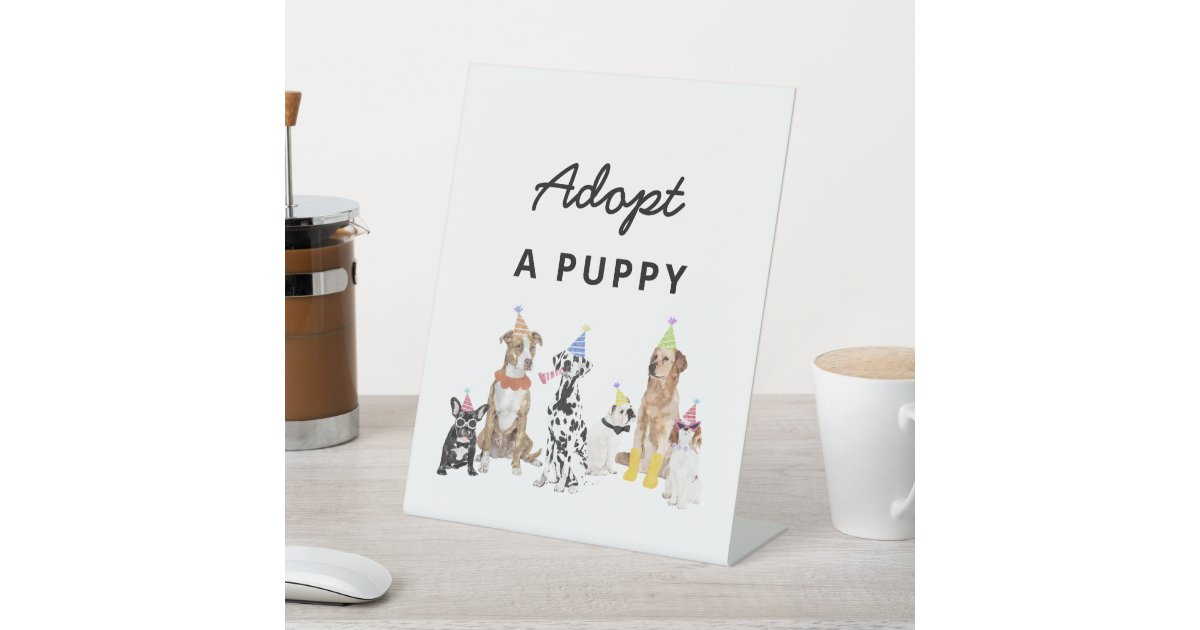 Dog Birthday Adopt A Puppy Party Sign | Zazzle