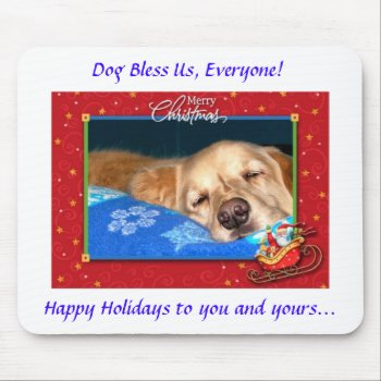 Dog Bless Us  Everyone! Holiday Mousepad by dbrown0310 at Zazzle