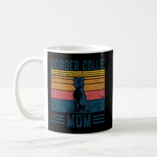 Dog Border Collie Mom Border Collie Mom Coffee Mug