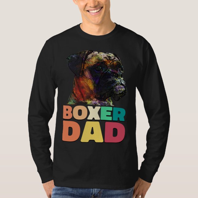 Dog Boxer Dad Boxer Owner T-Shirt (Front)