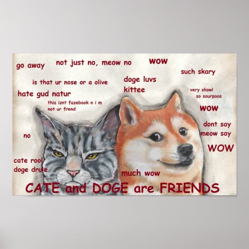 Dog Cat Shiba Inu Doge Meme Funny Humorous Friends Poster