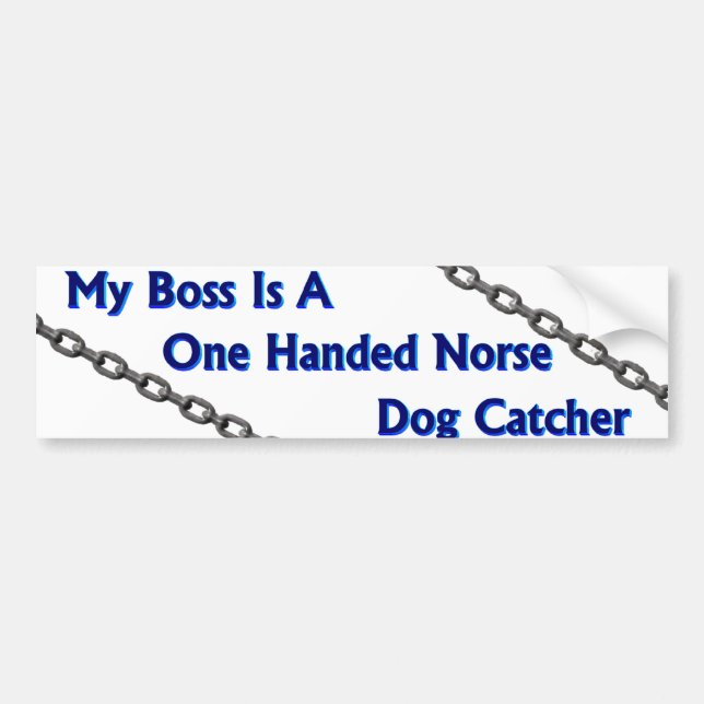 Dog Catcher Bumper Sticker (Front)