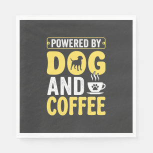 Dog Coffee Lover Powered By Design Napkins
